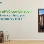uPVC Combination Windows